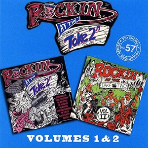 Rockin' At The Take Two: Volumes 1 & 2