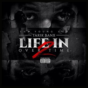 Life in Overtime 2:The Young GXD
