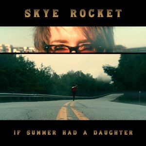 If Summer Had a Daughter