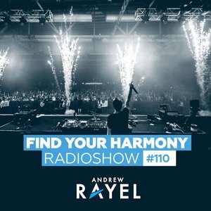 Find Your Harmony Radioshow #110