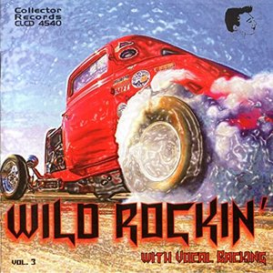 Wild Rockin' With Vocal Backing Vol. 3