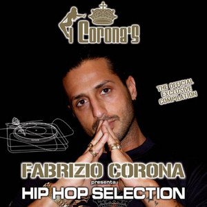 Fabrizio Corona Hip Hop Selection
