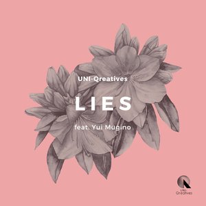 Lies (feat. Yui Mugino) - Single