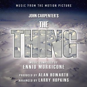 The Thing: Music From The Motion Picture