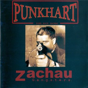 Zachau G.a.n.g.s.t.e.r.s.