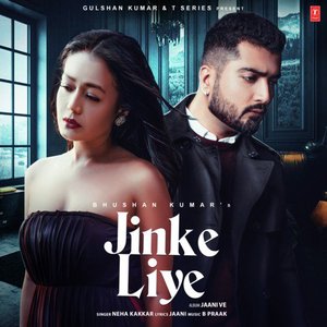 Jinke Liye (From "Jaani Ve")