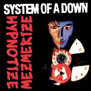 Mezmerize / Hypnotize