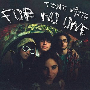 Time Waits for No One