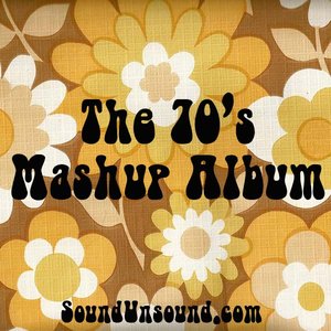 Sound-Unsound 70s Mashups Album