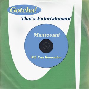 Will You Remember (That's Entertainment)