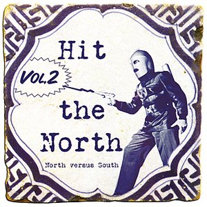 Hit the North Vol. 2