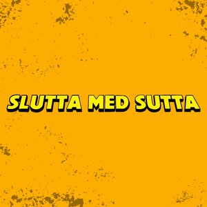 Slutta Med Sutta