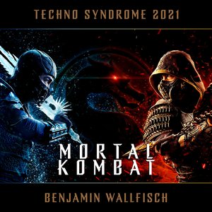 Techno Syndrome 2021 (Mortal Kombat)