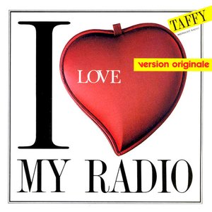 I Love My Radio (Midnight Radio) (American Mix)