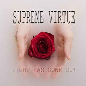Light Has Gone Out - Single