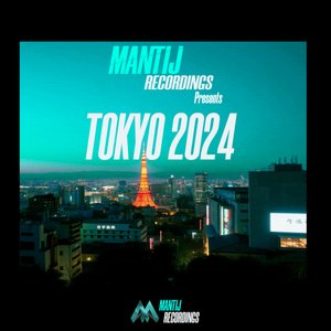 Mantij Recordings Tokyo 2024