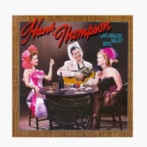 Hank Thompson & His Brazos Valley Boys #9