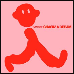 Chasin' a Dream