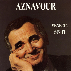Charles Aznavour - PAOLO SALVATORE - ven Lyrics - Zortam Music
