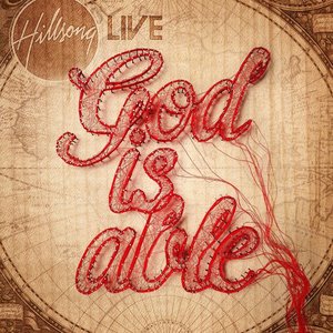 God Is Able (Deluxe Edition)