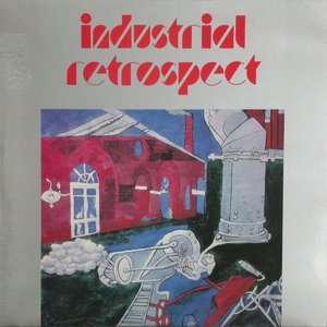 Industrial Retrospect