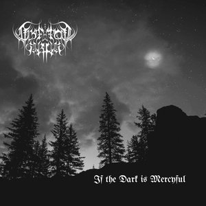 If the Dark is Mercyful - EP