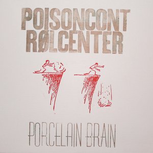 Porcelain Brain