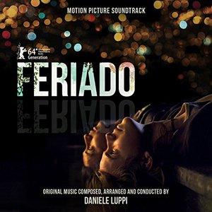 Feriado (Motion Picture Soundtrack)