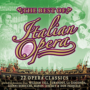 Various Artists - The Best of Italian Opera - Zortam Music