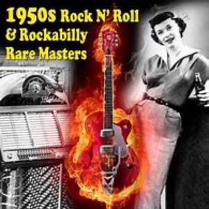 1950's Rock N' Roll & Rockabilly (Rare Masters)