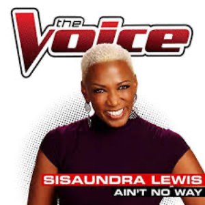Ain’t No Way (The Voice Performance)