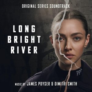 Long Bright River (Original Series Soundtrack)