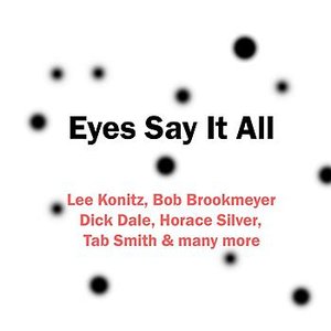 The Eyes Say It All