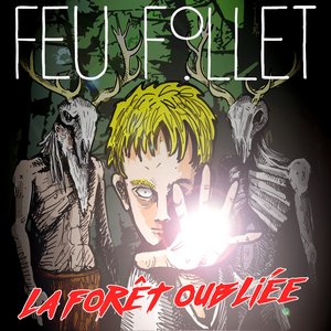 La forêt oubliée