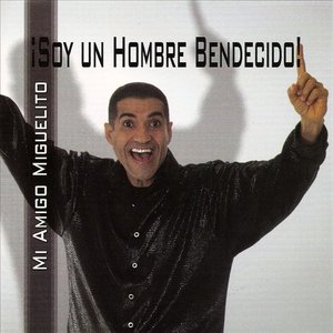 Soy Un Hombre Bendecido