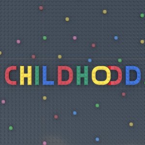 Childhood