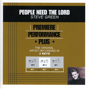 Imagen de 'People Need The Lord (Premiere Performance Plus Track)'