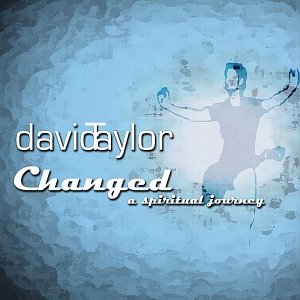 Changed: A Spiritual Journey