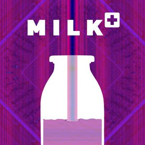 Milk+
