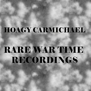 Rare War Time Recordings