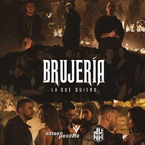 La Que Quiero (Brujería)