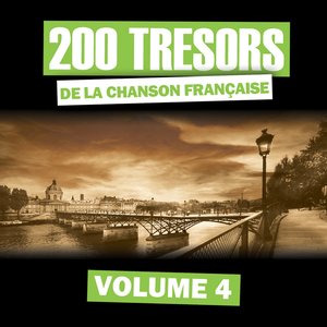 200 trésors de la chanson française, vol. 4