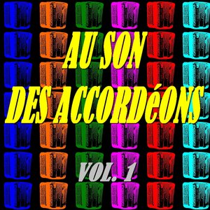 Au son des accordéons, vol. 1
