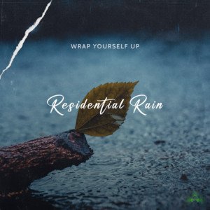 Residential Rain