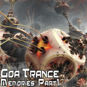 Goa Trance Memories Part 1