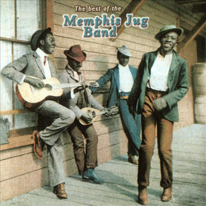 Memphis Jug Band - The Best Of The Memphis Jug Band - Zortam Music