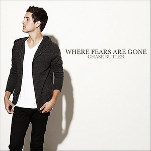 Where Fears Are Gone