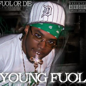 Fuol Or Die