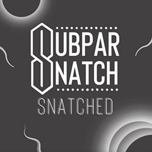 Snatched - EP