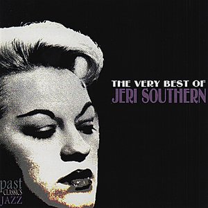 The Very Best of Jeri Southern